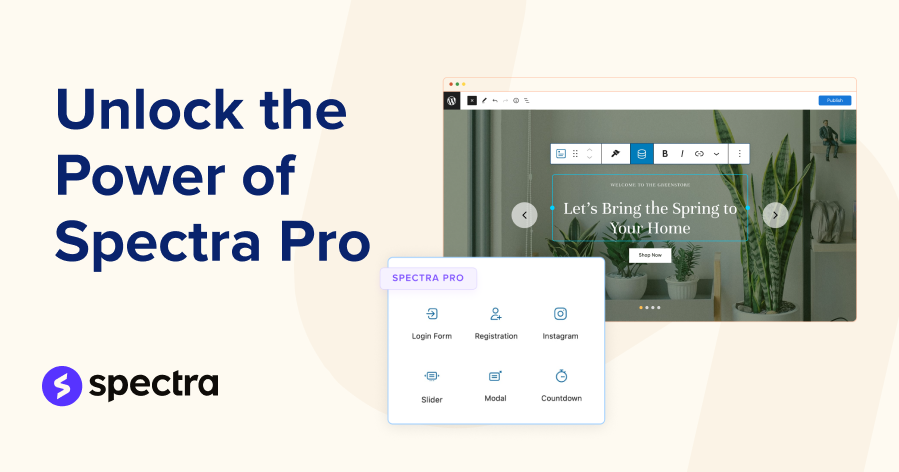 Build Stunning Websites Effortlessly with Spectra Pro!