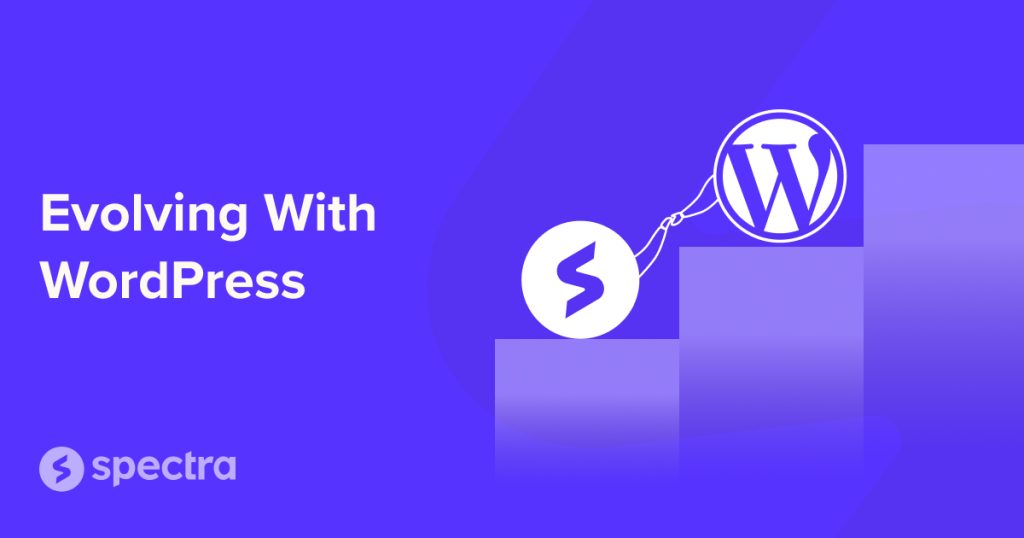 WordPress Ecosystem Is Evolving